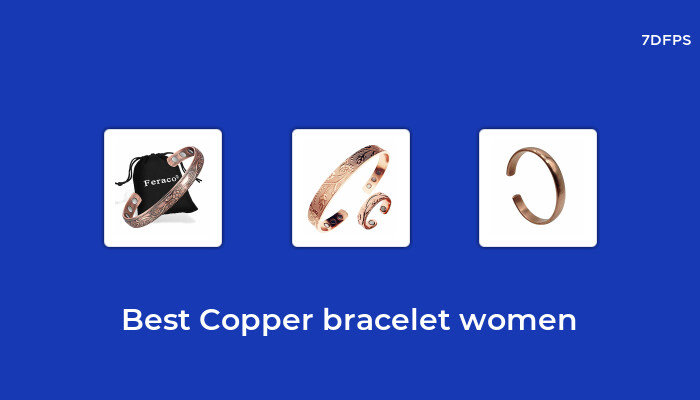 The Best-Selling Copper Bracelet Women That Everyone is Talking About