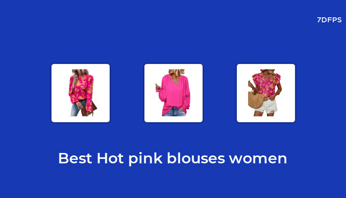Amazing Hot Pink Blouses Women That You Don't Want To Missing Out On