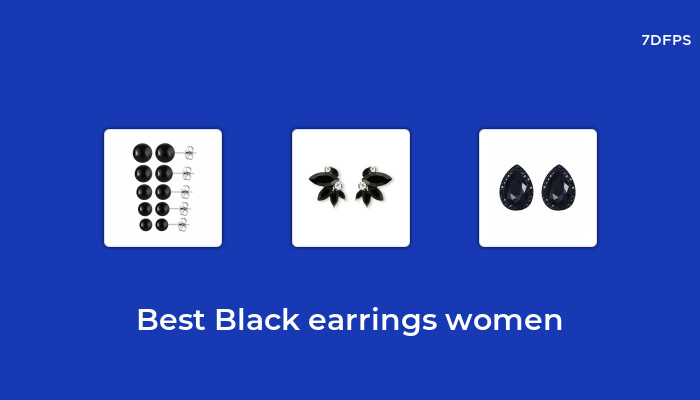 Amazing Black Earrings Women That You Don’t Want To Missing Out On