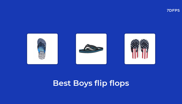 The Best-Selling Boys Flip Flops That Everyone is Talking About