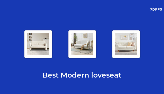 The Best-Selling Modern Loveseat That Everyone is Talking About