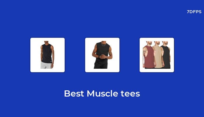 Amazing Muscle Tees That You Don’t Want To Missing Out On