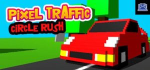 Pixel Traffic: Circle Rush 